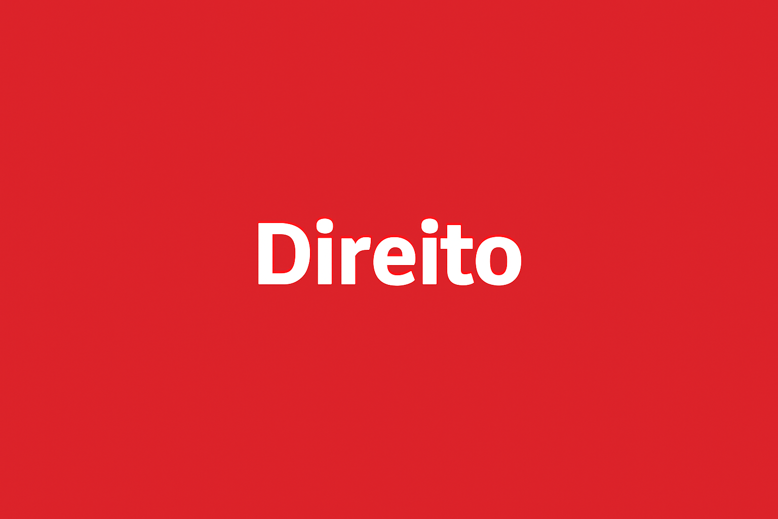 Direitos Humanos e Garantias Fundamentais II